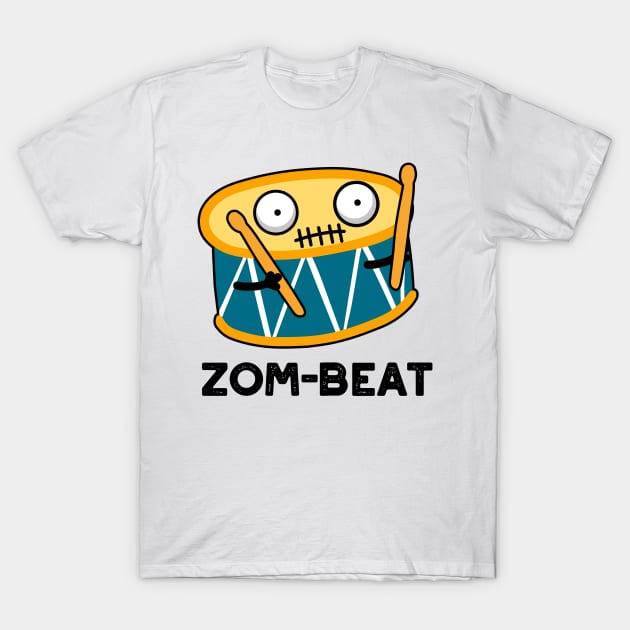 Zom-beat Cute Halloween Zombie Drum Pun T-Shirt by punnybone